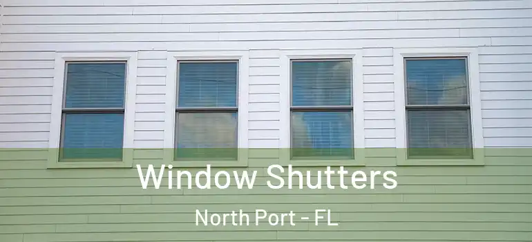  Window Shutters North Port - FL